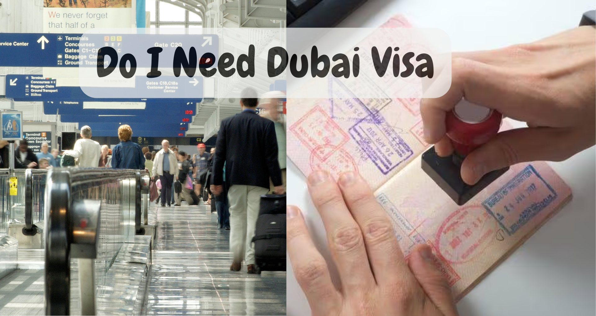 Do I Need Dubai Visa